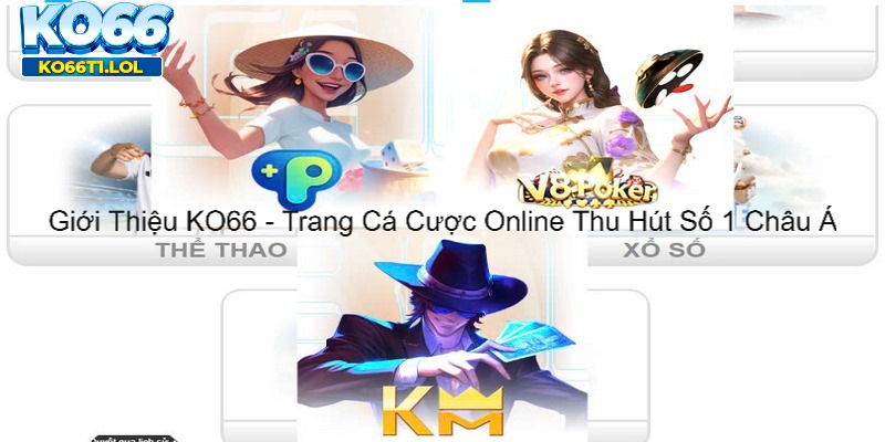 KO66- THIÊN ĐƯỜNG CÁ CƯỢC HÀNG ĐẦU