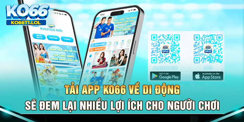 Download ứng dụng trải nghiệm thế giới giải trí hay trên điện thoại