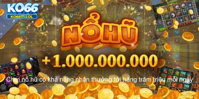 NỔ Hũ đổi thưởng Ko66 tựa game siêu hot 2024